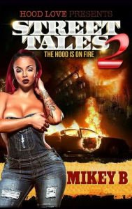 Paperback Street Tales 2 The Hood is on fire Book