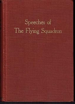 Speeches of the Flying Squadron
