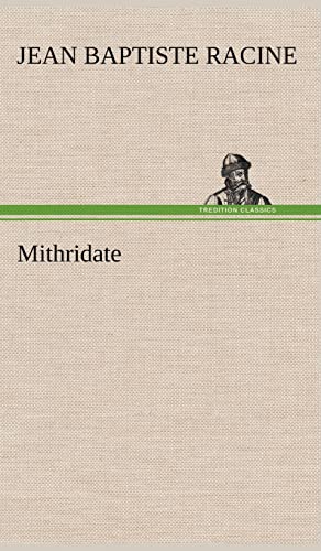 Mithridate (French Edition)