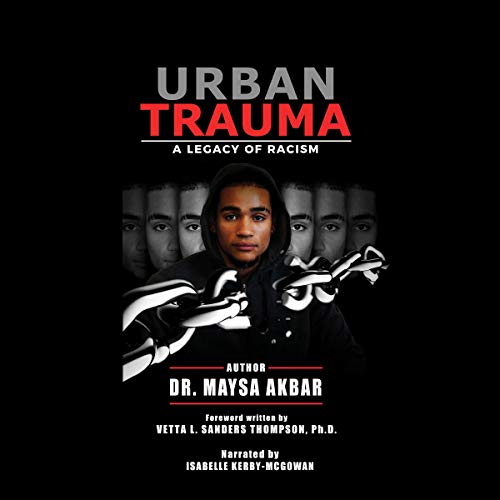 Urban Trauma by Maysa Akbar PhD episode artwork