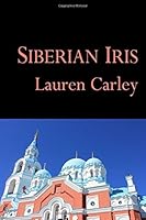 Siberian Iris 1367371260 Book Cover