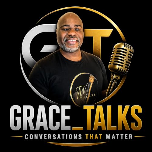 Grace_Talks: Conversations That Matter cover art