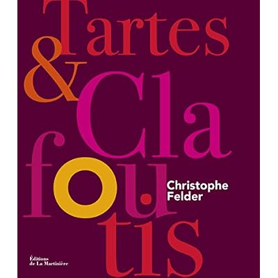 Tartes et clafoutis