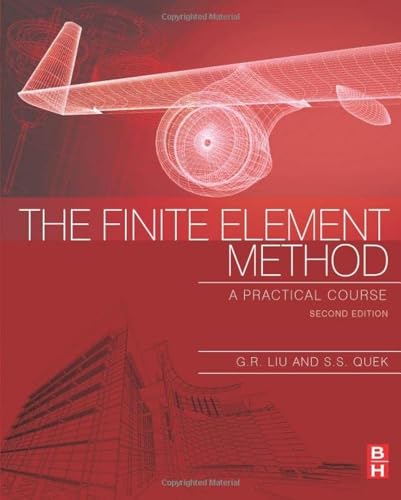 The Finite Element Method: A Practical Course view 2