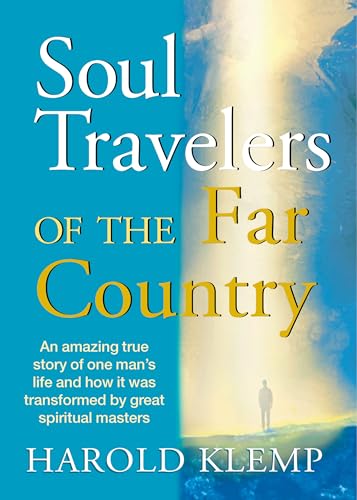 Soul Travelers of the Far Country