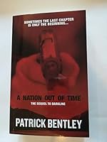 A nation out of time. The sequel to Darkline 0957291825 Book Cover