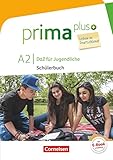 Prima plus - Leben in Deutschland - DaZ für Jugendliche - A2: Schulbuch mit Audios online