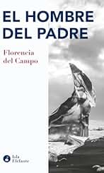 El hombre del padre (ISLA ELEFANTE)