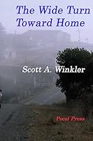 The Wide Turn Toward Home 1929763360 Book Cover