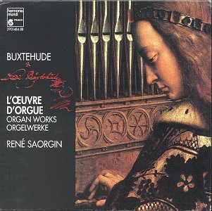 Buxtehude : L'Oeuvre d'orgue