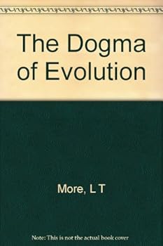 Unknown Binding The Dogma of Evolution Book