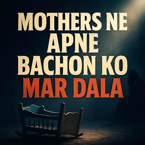 『Mothers Ne Apne Bachon Ko Mar Dala | Molana Tariq Jameel』のカバーアート