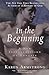 In the Beginning: A New Interpretation of Genesis
