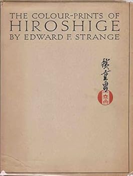 Hardcover The colour-Prints of Hiroshige [Unknown] Book