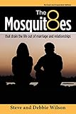 8 Mosquitoes that Drain the Life out of Marriage and Relationships