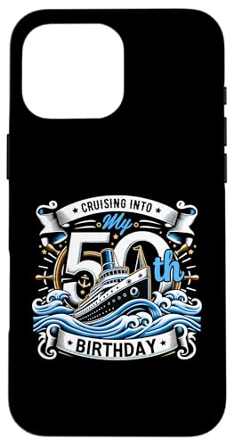 Cruising Into My 50th Birthday T-Shirt Cruise X}zP[X iPhone 16 Pro Max p