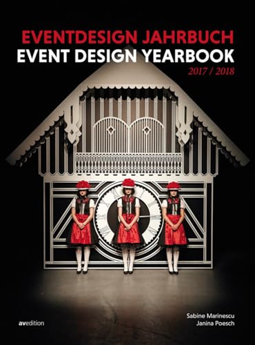 Event Design Yearbook 2017/2018 (English and German Edition)