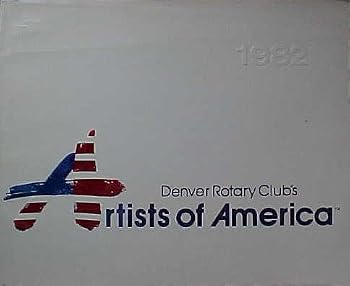 Paperback Denver Rotary Club's Artists of America: Second Annual Invitational Exhibition Book