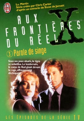 Aux frontieres du reel t3 - parole de singe (LI... [French] 229004346X Book Cover