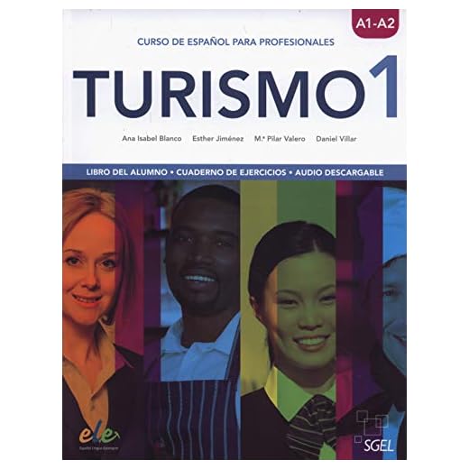 Purismo A1-A2 Alumno+Ejercicios: Curso de español para profesionales (Turismo)