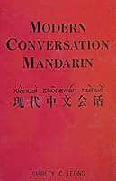 Modern Conversation Mandarin - B000NPPDXQ Book Cover