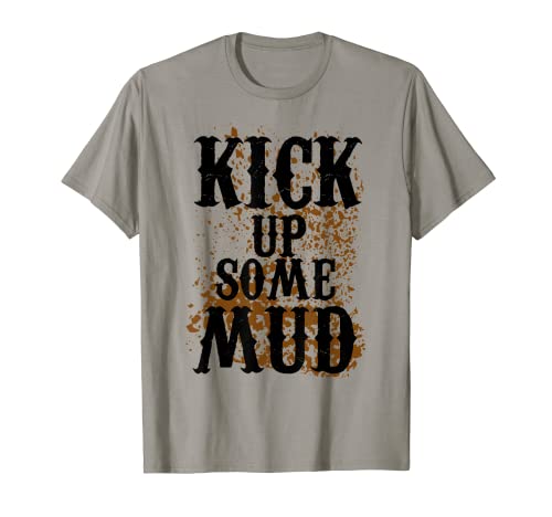 Las mujeres del barro Run Princess Kick up some Mud Team Girls ATV Camiseta