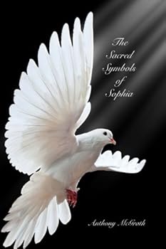 Paperback Sacred Symbols of Sophia: Non Color Version Book