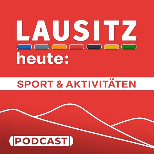 『Der Sport-Podcast aus der Lausitz (Folge 6)』のカバーアート