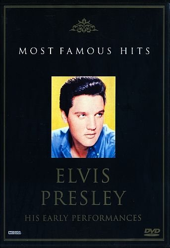 Elvis Presley - His Early Performances