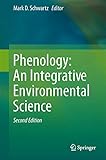 Phenology: An Integrative Environmental Science