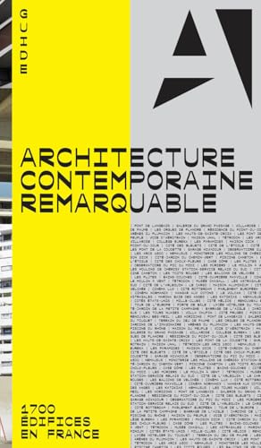 Architecture contemporaine remarquable - 1700 édifices en France