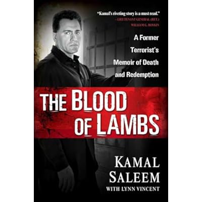 The Blood of Lambs: A Former Terrorist's Memoir of Death and Redemption