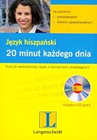 Jezyk hiszpanski 20 minut kazdego dnia z plyta CD 8374763868 Book Cover