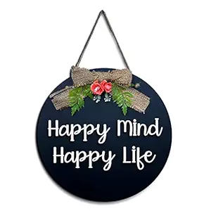 Chalk My Theme Happy Mind Happy Life Wall Hanging Quote Wall Hanger for Home, Office, Cafe, Gallery | Meditation Home Decor | Motivational Quotes Wall Frames