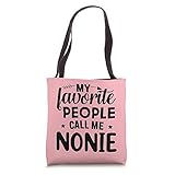 My Favorite People Call Me Nonie Funny Mother's Day Gift Tote Bag