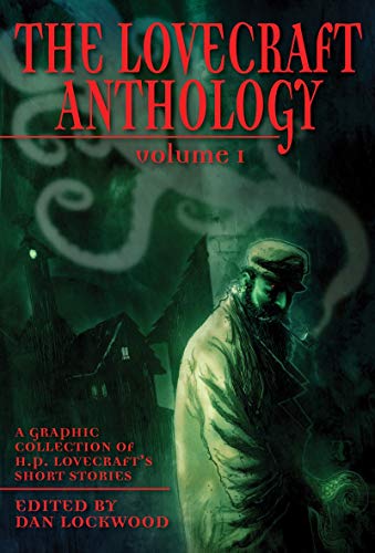 The Lovecraft Anthology, Volume 1