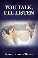 You Talk, I'll Listen 1490857354 Book Cover