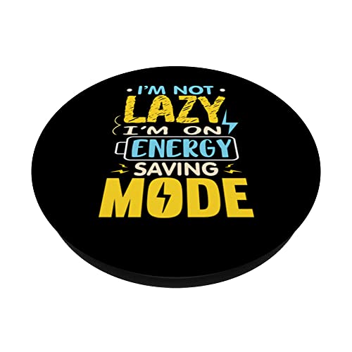 I'm Not Lazy I Am On Energy Saving Mode PopSockets Swappable PopGrip, Black - Image 2