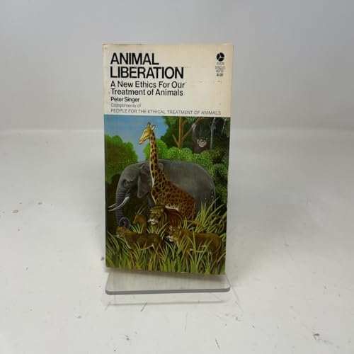 Animal Liberation: A New Ethics for our Treatme... 0380017822 Book Cover
