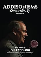 Addisonisms: Quotes to Live By 173559914X Book Cover