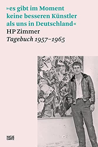 HP Zimmer: Tagebuch 1957 – 1965. Dokumente zur Gruppe SPUR