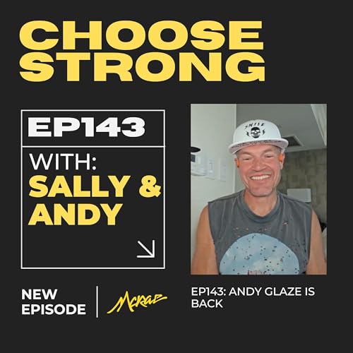 #143 | Andy Glaze is Back