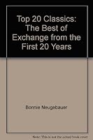 Top 20 Classics: The Best of Exchange from the First 20 Years 0942702239 Book Cover