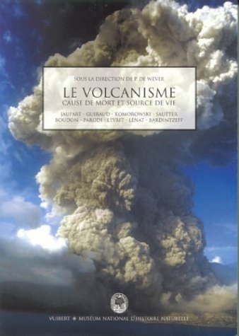  Le volcanisme : Cause de mort et source de vie Francais PDF