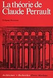 La théorie de Claude Perrault