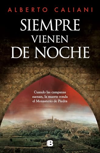 Siempre Vienen de Noche / They Always Come at Nightfall: Los crímenes del Monasterio de Piedra