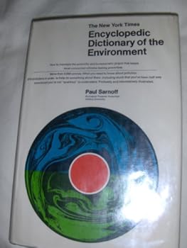 Hardcover The New York Times Encyclopedic Dictionary of the Environment Book