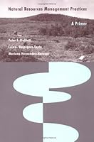 Natural Resources Management Practices: A Primer 0813825415 Book Cover
