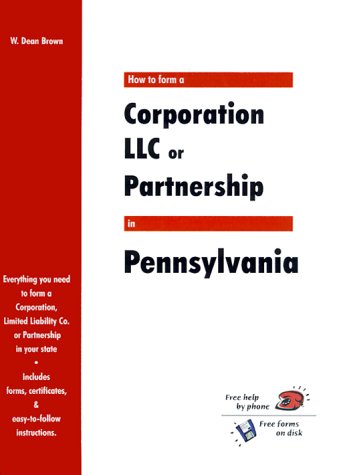 How to Form a Corporation, LLC or Partnership in Pennsylvania ...