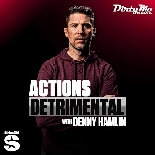 Actions Detrimental with Denny Hamlin cover art